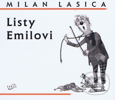 Audiokniha: Listy Emilovi I. (Milan Lasica). Forza Music Audiokniha: Listy Emilovi I. (Milan Lasica). Forza Music
