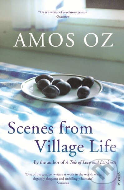 Kniha: Scenes from Village Life (Amos Oz). Vintage, 2012 Kniha: Scenes from Village Life (Amos Oz). Vintage, 2012