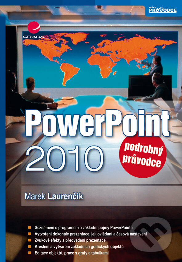 E-kniha: PowerPoint 2010 (Marek Laurenčík). Grada, 2011 E-kniha: PowerPoint 2010 (Marek Laurenčík). Grada, 2011
