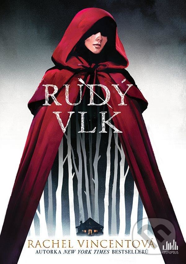 Kniha: Rudý vlk (Rachel Vincent). Cosmopolis, 2022 Kniha: Rudý vlk (Rachel Vincent). Cosmopolis, 2022