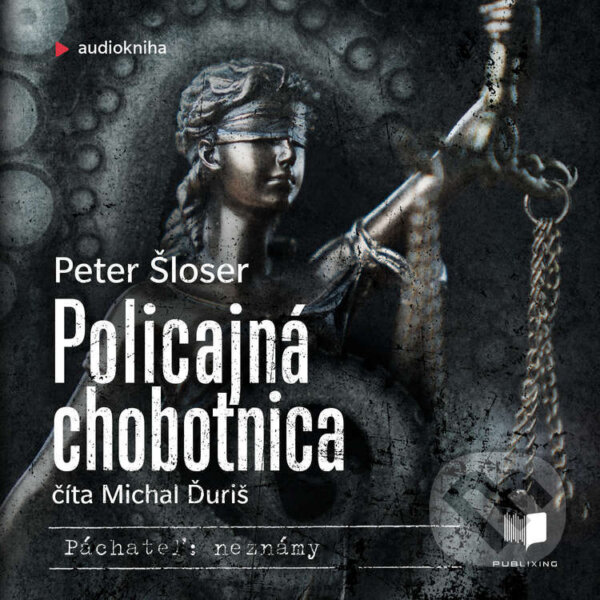 Audiokniha: Policajná chobotnica (Peter Šloser). Publixing a Ikar, 2022 Audiokniha: Policajná chobotnica (Peter Šloser). Publixing a Ikar, 2022