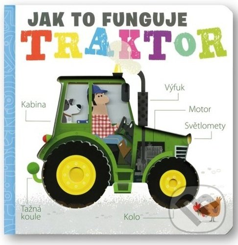 Kniha: Traktor (Amelia Hepworth). Svojtka&Co., 2022 Kniha: Traktor (Amelia Hepworth). Svojtka&Co., 2022