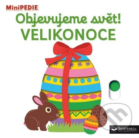 Kniha: Objevujeme svět! Velikonoce (Nathalie Choux). Svojtka&Co., 2022 Kniha: Objevujeme svět! Velikonoce (Nathalie Choux). Svojtka&Co., 2022