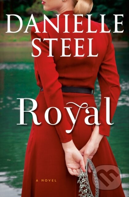 E-kniha: Royal (Danielle Steel). Random House, 2020 E-kniha: Royal (Danielle Steel). Random House, 2020