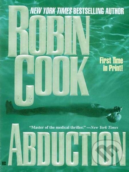 E-kniha: Abduction (Robin Cook). Penguin Books, 2000 E-kniha: Abduction (Robin Cook). Penguin Books, 2000