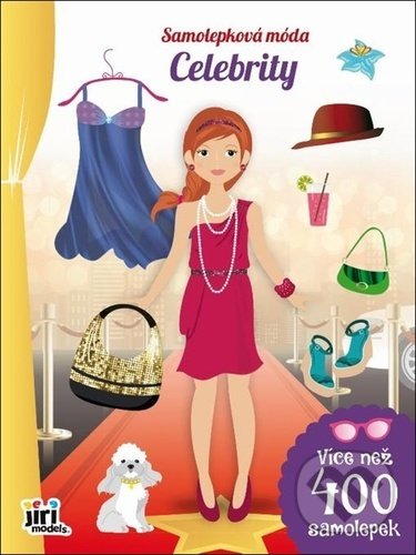 Kniha: Samolepková móda: Celebrity (Jiří Models). Jiří Models, 2022 Kniha: Samolepková móda: Celebrity (Jiří Models). Jiří Models, 2022