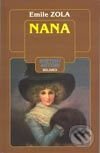 Kniha: Nana (Emile Zola). Belimex, 2001 Kniha: Nana (Emile Zola). Belimex, 2001