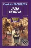 Kniha: Jana Eyrová (Charlotte Brontë). Belimex, 2001 Kniha: Jana Eyrová (Charlotte Brontë). Belimex, 2001