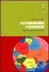 Kniha: Postkomunismus a demokracie (Michal Kubát). Dokořán, 2003 Kniha: Postkomunismus a demokracie (Michal Kubát). Dokořán, 2003