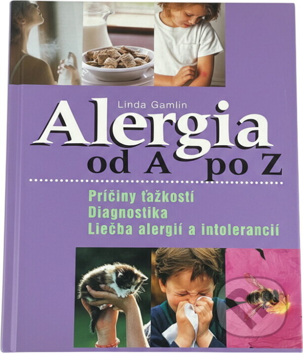 Kniha: Alergia od A po Z (Linda Gamlinová). Reader´s Digest Výběr, 2003 Kniha: Alergia od A po Z (Linda Gamlinová). Reader´s Digest Výběr, 2003