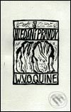 Kniha: Hledání pravdy (Willard Van Orman Quine). Herrmann & synové, 2003 Kniha: Hledání pravdy (Willard Van Orman Quine). Herrmann & synové, 2003