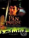 Kniha: Pán prstenů - oficiální filmový průvodce (Brian Sibley). Mladá fronta, 2003 Kniha: Pán prstenů - oficiální filmový průvodce (Brian Sibley). Mladá fronta, 2003
