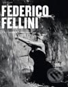 Kniha: Federico Fellini (Chris Wiegand). Taschen, 2003 Kniha: Federico Fellini (Chris Wiegand). Taschen, 2003