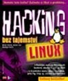 Kniha: Hacking bez tajemství: Linux (Brian Hatch, George Kurtz a James Lee). Computer Press, 2003 Kniha: Hacking bez tajemství: Linux (Brian Hatch, George Kurtz a James Lee). Computer Press, 2003