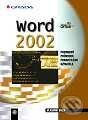 Kniha: Word 2002 (Vladimír Bříza). Grada, 2002 Kniha: Word 2002 (Vladimír Bříza). Grada, 2002