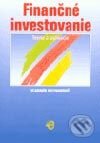 Kniha: Finančné investovanie - teórie a aplikácie (Vladimír Mlynarovič). Wolters Kluwer (Iura Edition), 2003 Kniha: Finančné investovanie - teórie a aplikácie (Vladimír Mlynarovič). Wolters Kluwer (Iura Edition), 2003