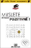 Audiokniha: Myslete pozitivně! (Phil Clements). Audio Digest, 2001 Audiokniha: Myslete pozitivně! (Phil Clements). Audio Digest, 2001