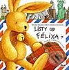 Kniha: Listy od Félixa (Annette Langen a Constanza Droop). Ikar, 2003 Kniha: Listy od Félixa (Annette Langen a Constanza Droop). Ikar, 2003
