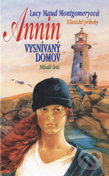 Kniha: Annin vysnívaný domov (Lucy Maud Montgomery). Slovenské pedagogické nakladateľstvo - Mladé letá, 2003 Kniha: Annin vysnívaný domov (Lucy Maud Montgomery). Slovenské pedagogické nakladateľstvo - Mladé letá, 2003