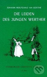 Kniha: Die Leiden des Jungen Werther (Johann Wolfgang von Goethe). Hamburger Leseheft, 2000 Kniha: Die Leiden des Jungen Werther (Johann Wolfgang von Goethe). Hamburger Leseheft, 2000