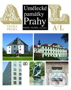 Kniha: Umělecké památky Prahy A-L (Pavel Vlček). Academia, 2012 Kniha: Umělecké památky Prahy A-L (Pavel Vlček). Academia, 2012