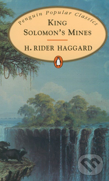 Kniha: King Solomon's Mines (H. Rider Haggard). Penguin Books, 1994 Kniha: King Solomon's Mines (H. Rider Haggard). Penguin Books, 1994