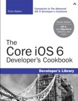 Kniha: The Core iOS 6 Developer's Cookbook (Erica Sadun). Addison-Wesley Professional, 2012 Kniha: The Core iOS 6 Developer's Cookbook (Erica Sadun). Addison-Wesley Professional, 2012