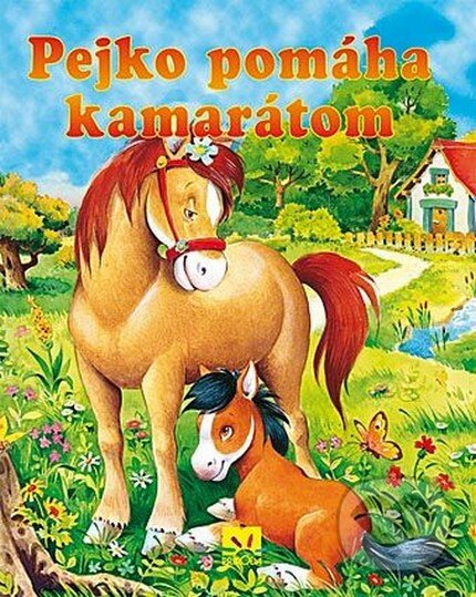 Kniha: Pejko pomáha kamarátom (Ivica Kolečáni-Lenčová a kolektív). Príroda Kniha: Pejko pomáha kamarátom (Ivica Kolečáni-Lenčová a kolektív). Príroda