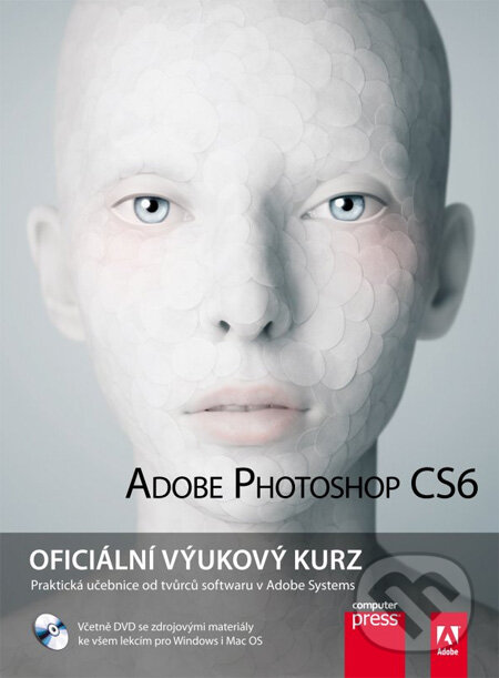 Kniha: Adobe Photoshop CS6 (Computer Press). Computer Press, 2012 Kniha: Adobe Photoshop CS6 (Computer Press). Computer Press, 2012