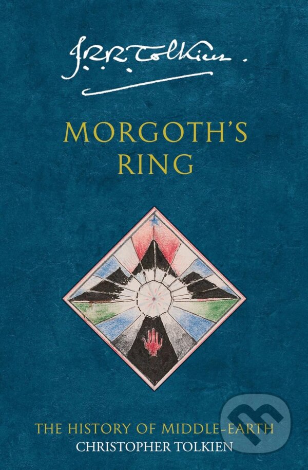 Kniha: Morgoth's Ring (J.R.R. Tolkien). HarperCollins, 1995 Kniha: Morgoth's Ring (J.R.R. Tolkien). HarperCollins, 1995