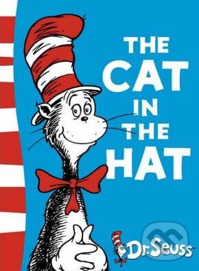 Kniha: The Cat in the Hat (Dr. Seuss). HarperCollins, 2003 Kniha: The Cat in the Hat (Dr. Seuss). HarperCollins, 2003