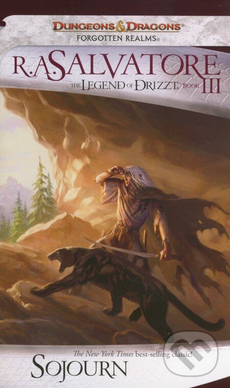 Kniha: Sojourn (R.A. Salvatore). Wizards of The Coast, 2006 Kniha: Sojourn (R.A. Salvatore). Wizards of The Coast, 2006