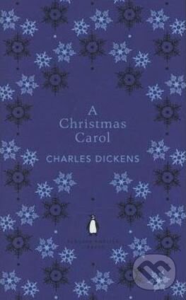 Kniha: A Christmas Carol (Charles Dickens). Penguin Books, 2012 Kniha: A Christmas Carol (Charles Dickens). Penguin Books, 2012