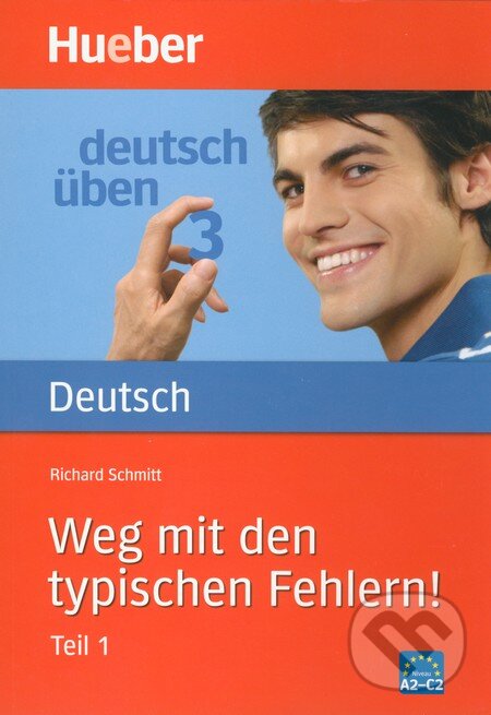 Kniha: Weg mit den typischen Fehlern! (Teil 1) (Richard Schmitt). Max Hueber Verlag Kniha: Weg mit den typischen Fehlern! (Teil 1) (Richard Schmitt). Max Hueber Verlag