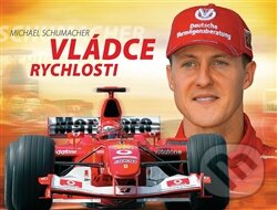 Kniha: Michael Schumacher: Vládce rychlosti (Petr Dufek a kolektív). Sport-Press, 2012 Kniha: Michael Schumacher: Vládce rychlosti (Petr Dufek a kolektív). Sport-Press, 2012