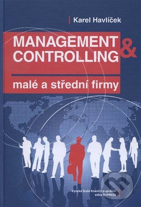Kniha: Management & controlling (Karel Havlíček). , 2011 Kniha: Management & controlling (Karel Havlíček). , 2011