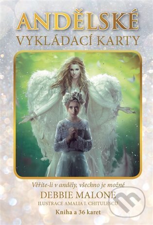 Kniha: Andělské vykládací karty (Debbie Malone). Synergie, 2022 Kniha: Andělské vykládací karty (Debbie Malone). Synergie, 2022