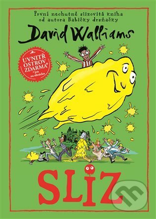 E-kniha: Sliz (David Walliams). Argo, 2022 E-kniha: Sliz (David Walliams). Argo, 2022