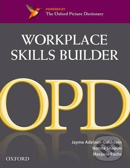 Kniha: Oxford Picture Dictionary: Workplace (2nd) (Jayme Adelson-Goldstein). Oxford University Press, 2014 Kniha: Oxford Picture Dictionary: Workplace (2nd) (Jayme Adelson-Goldstein). Oxford University Press, 2014