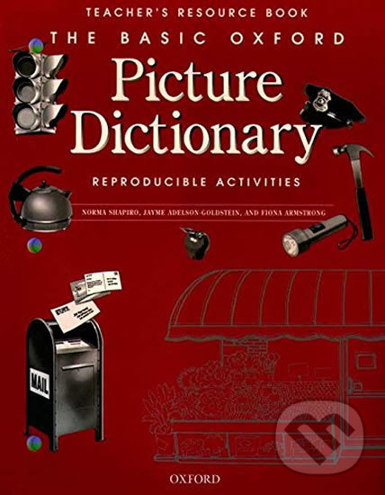 Kniha: The Basic Oxford Picture Dictionary: Teacher´s Resource Book (2nd) (Margot Gramer). Oxford University Press, 1994 Kniha: The Basic Oxford Picture Dictionary: Teacher´s Resource Book (2nd) (Margot Gramer). Oxford University Press, 1994