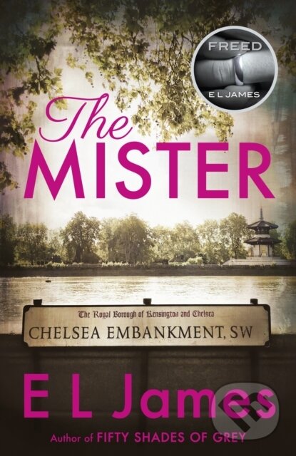 E-kniha: The Mister (E. L. James). Random House, 2019 E-kniha: The Mister (E. L. James). Random House, 2019