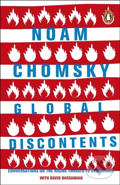 E-kniha: Global Discontents (David Barsamian a Noam Chomsky). Penguin Books, 2017 E-kniha: Global Discontents (David Barsamian a Noam Chomsky). Penguin Books, 2017