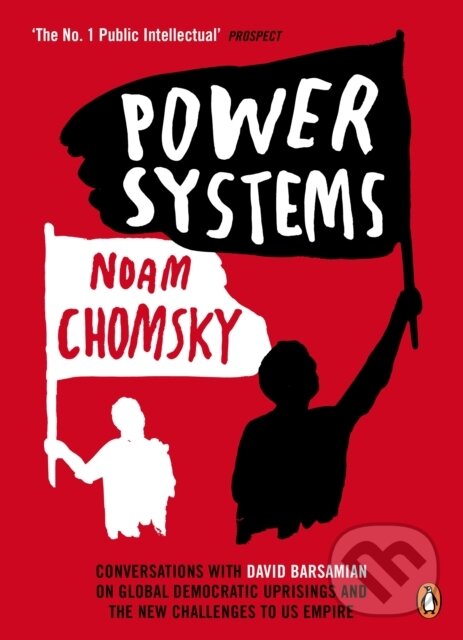 E-kniha: Power Systems (Noam Chomsky). Penguin Books, 2013 E-kniha: Power Systems (Noam Chomsky). Penguin Books, 2013