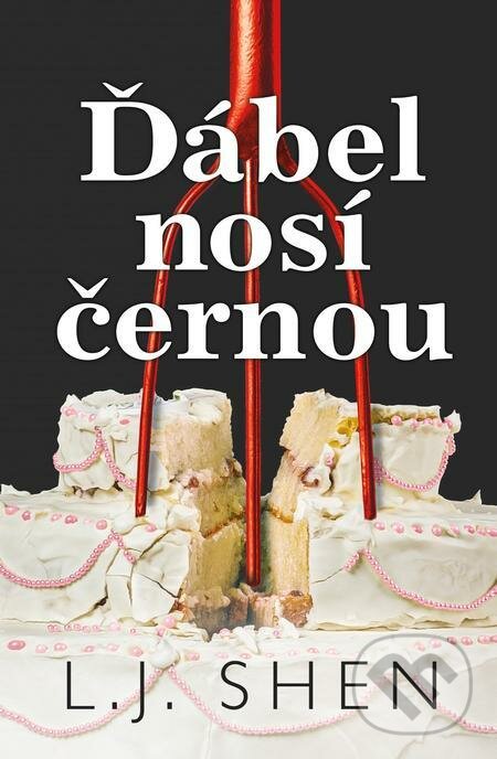 E-kniha: Ďábel nosí černou (L.J. Shen). Baronet, 2022 E-kniha: Ďábel nosí černou (L.J. Shen). Baronet, 2022