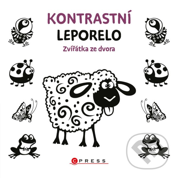 Kniha: Kontrastní leporelo: Zvířátka ze dvora (Katarína Belejová). CPRESS, 2022 Kniha: Kontrastní leporelo: Zvířátka ze dvora (Katarína Belejová). CPRESS, 2022
