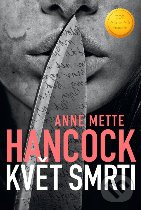 Kniha: Květ smrti (Anne Mette Hancock). Domino, 2022 Kniha: Květ smrti (Anne Mette Hancock). Domino, 2022