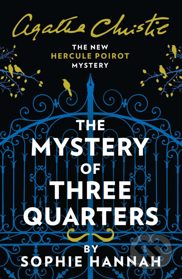 Kniha: The Mystery of Three Quarters (Sophie Hannah). HarperCollins, 2019 Kniha: The Mystery of Three Quarters (Sophie Hannah). HarperCollins, 2019