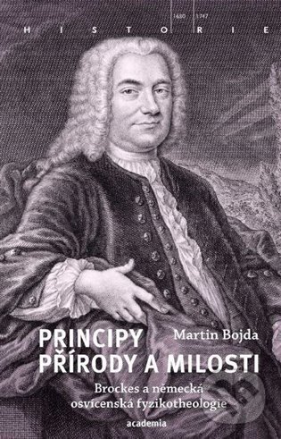 Kniha: Principy přírody a milosti (Martin Bojda). Academia, 2022 Kniha: Principy přírody a milosti (Martin Bojda). Academia, 2022
