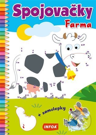 Kniha: Spojovačky - Farma (INFOA). INFOA, 2022 Kniha: Spojovačky - Farma (INFOA). INFOA, 2022