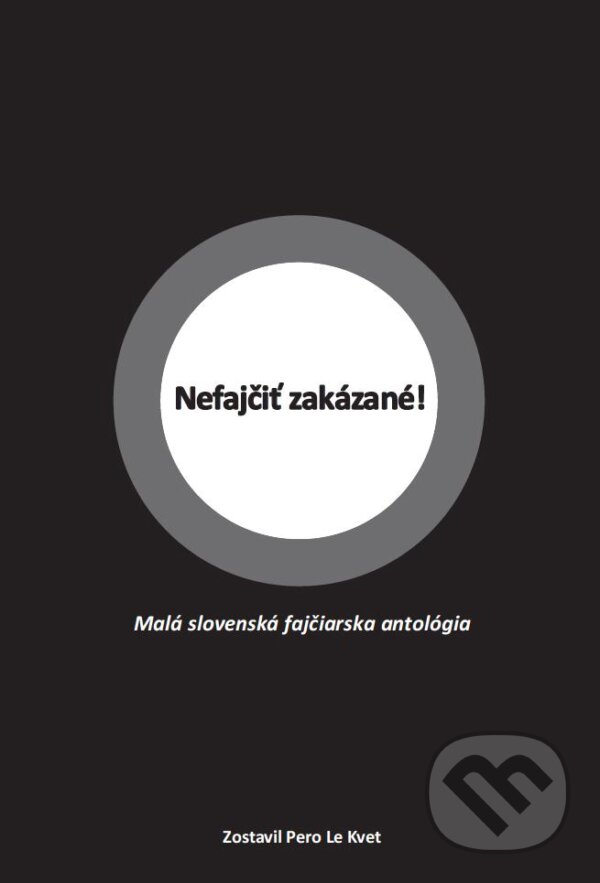 Kniha: Nefajčiť zakázané! (Agda Bavi Pain, Aladár Hrča, Balla, Bene, Daša Čejková, Juraj Raýman, Katarína Tholtová, Marián Grupač, Michal Hlatký, Peter Krištúfek a Uršuľa Kovalyk). Miloš Prekop - AND, 2012 Kniha: Nefajčiť zakázané! (Agda Bavi Pain, Aladár Hrča, Balla, Bene, Daša Čejková, Juraj Raýman, Katarína Tholtová, Marián Grupač, Michal Hlatký, Peter Krištúfek a Uršuľa Kovalyk). Miloš Prekop - AND, 2012